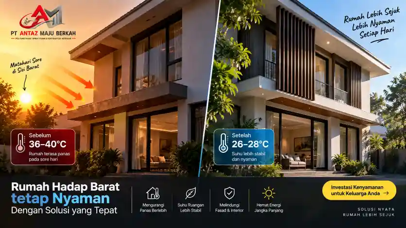 Rumah hadap barat terasa lebih nyaman setelah sumber panas dikendalikan